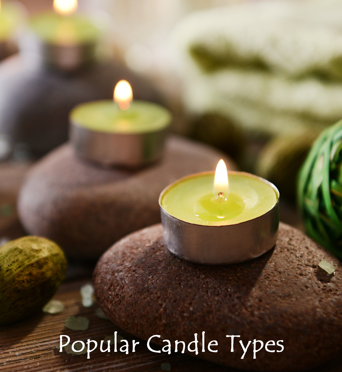 Popular Candle Types, Candle Advice